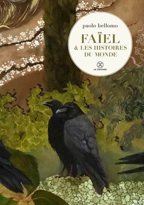 Emprunter Faïel et les histoires du monde livre