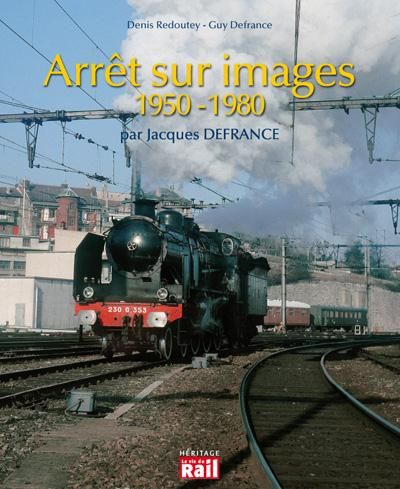 Emprunter Arrêt sur images 1950-1980 vues par Jacques Defrance livre