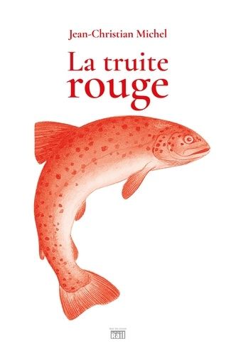 Emprunter La truite rouge livre