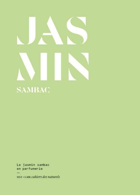 Emprunter Jasmin Sambac. Le jasmin sambac en parfumerie livre