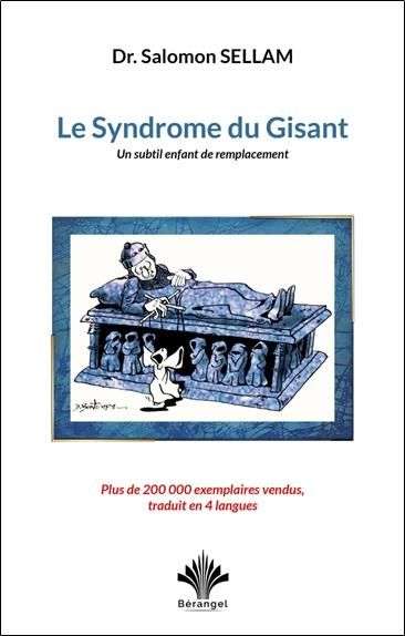 Emprunter Le syndrome du Gisant. Un subtil enfant de remplacement livre