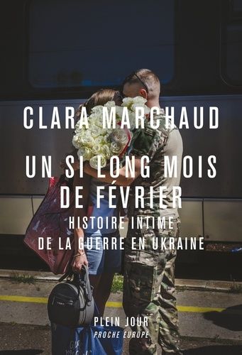 Emprunter Un si long mois de février. Histoire intime de la guerre en Ukraine livre