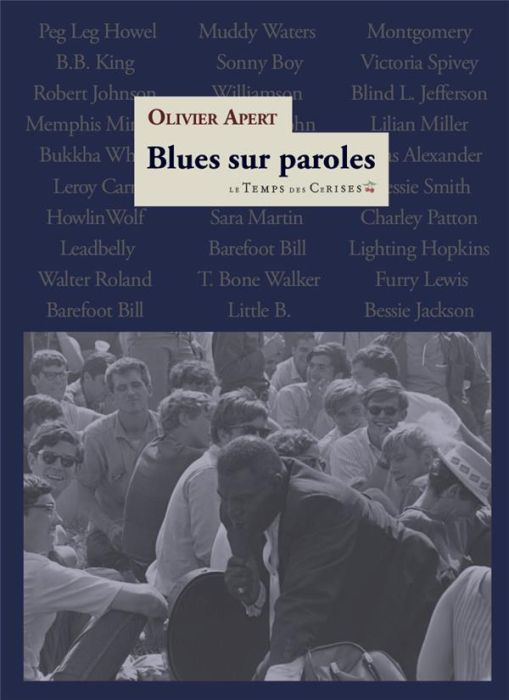 Emprunter Blues sur paroles. Une histoire originale du blues depuis 1920 par le texte même, Edition bilingue f livre