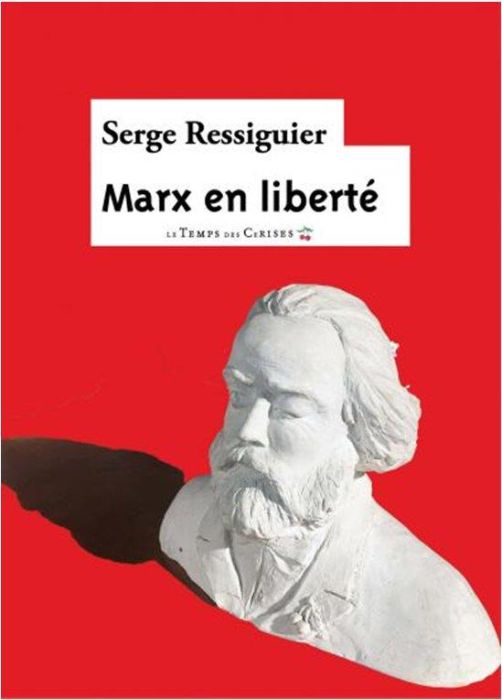 Emprunter Marx en liberté. Humour et imaginaire dans Le Capital (Livre I, sections 1 à 3) livre