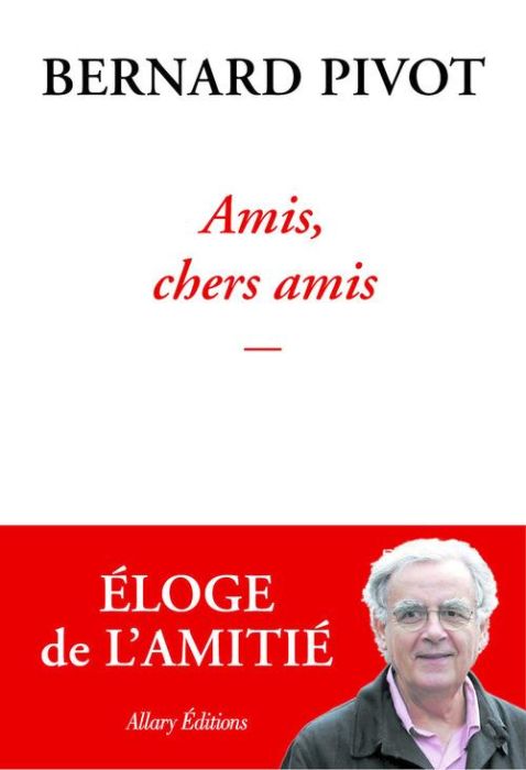 Emprunter Amis, chers amis livre