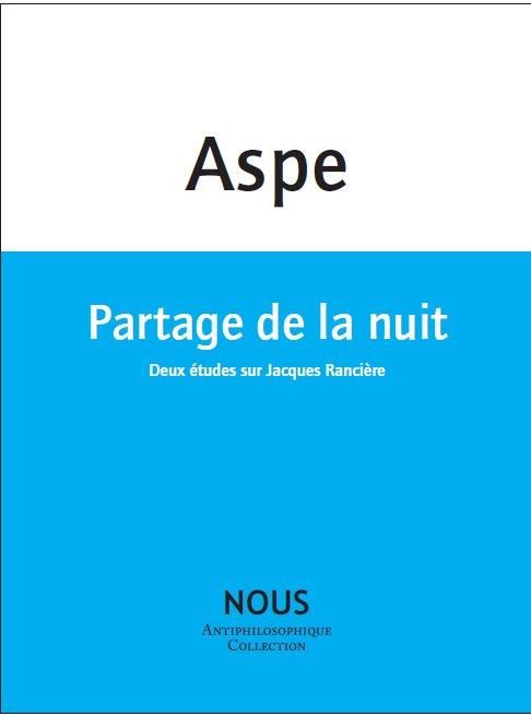 Emprunter Partage de la nuit. Deux études sur Jacques Rancière livre