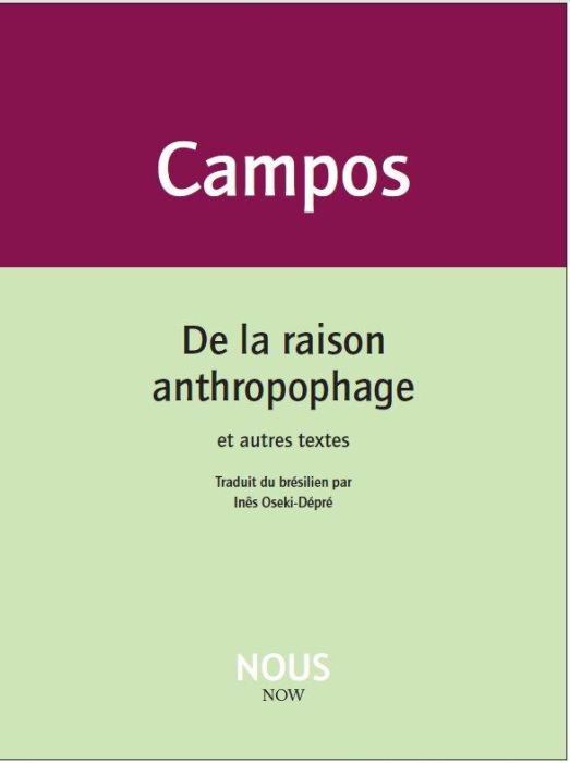 Emprunter De la raison anthropophage livre