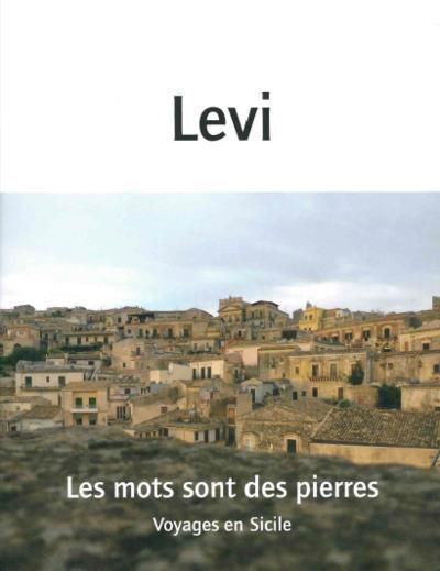 Emprunter Les mots sont des pierres. Voyages en Sicile livre