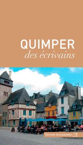 Emprunter Quimper des écrivains livre