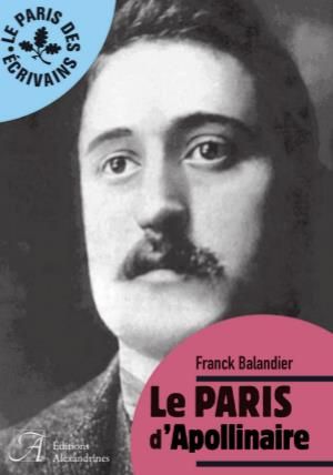 Emprunter Le Paris d'Apollinaire livre