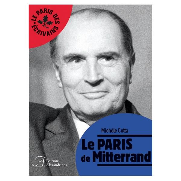 Emprunter Le Paris de Mitterrand livre