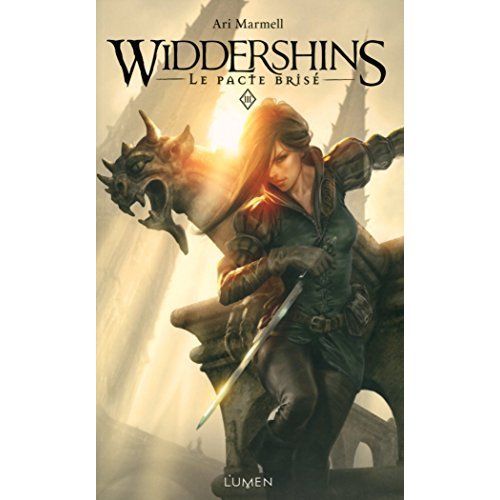 Emprunter Widdershins Tome 3 : Le pacte brisé livre