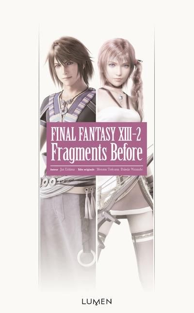 Emprunter Final Fantasy XIII-2. Fragments Before livre