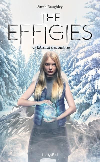 Emprunter The Effigies Tome 2 : L'assaut des ombres livre