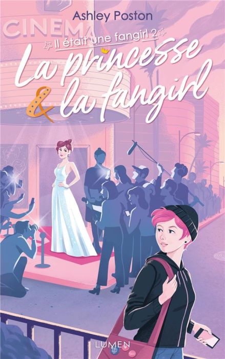 Emprunter Il était une fangirl Tome 2 : La princesse & la fangirl livre