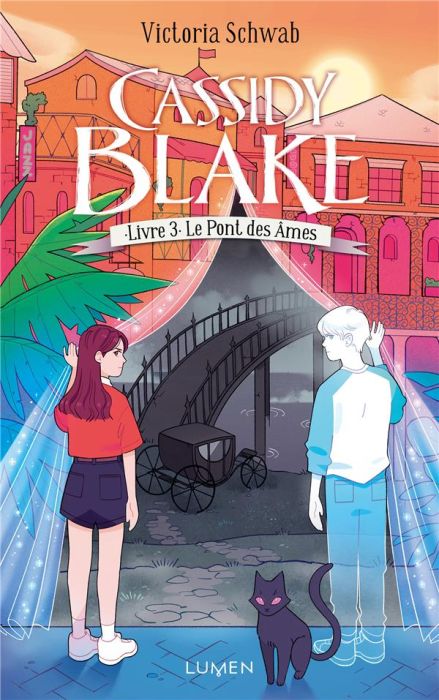 Emprunter Cassidy Blake Tome 3 : Le Pont des âmes livre