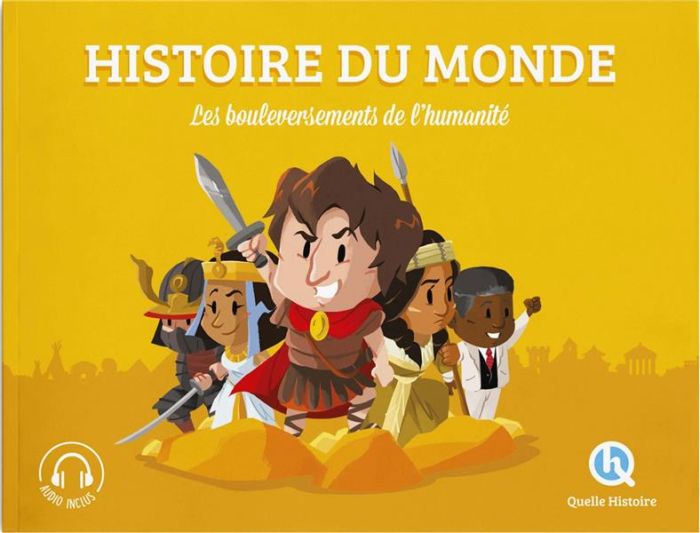 Emprunter Histoire du monde. Les bouleversements de l'humanité livre