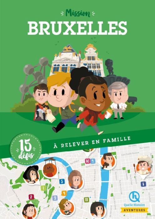 Emprunter Mission Bruxelles. 15 défis à relever en famille livre