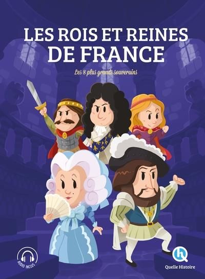 Emprunter Rois et reines de France. Les 8 plus grands souverains livre