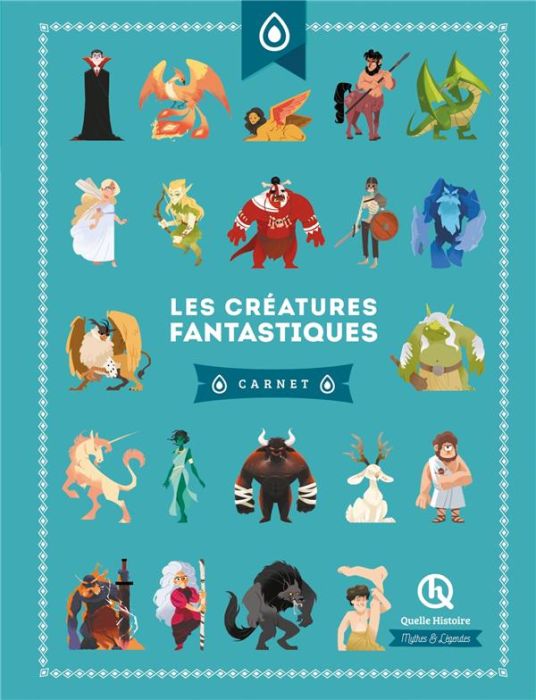 Emprunter Les créatures fantastiques. Carnet livre