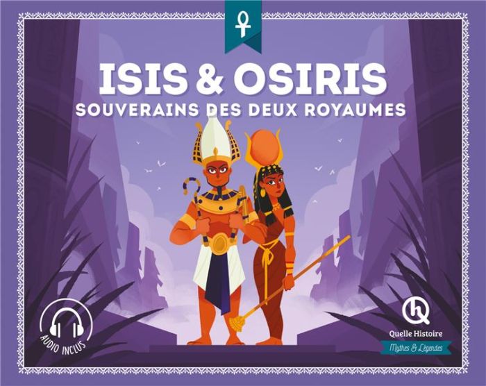 Emprunter Isis & Osiris. Souverains des deux royaumes livre