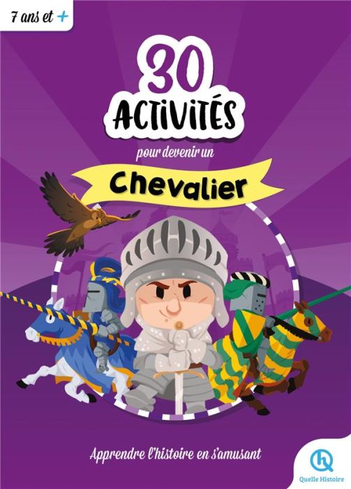 Emprunter 30 activités pour devenir chevalier livre