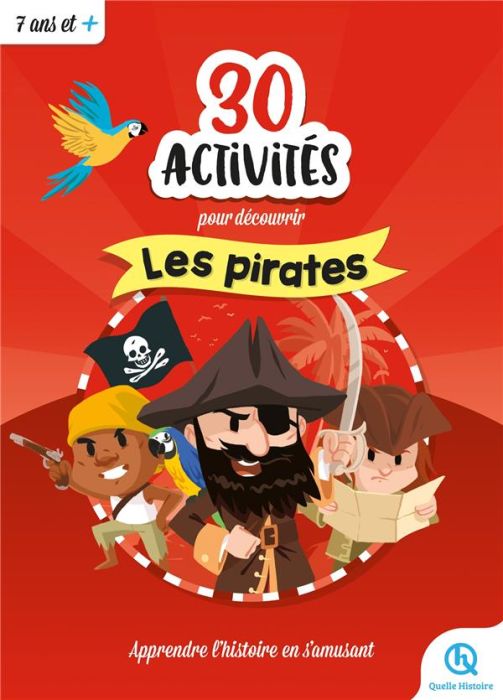 Emprunter 30 activités pour découvrir les pirates livre