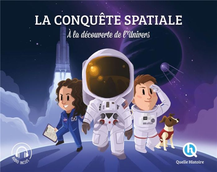 Emprunter La conquête spatiale. A la découverte de l'Univers livre