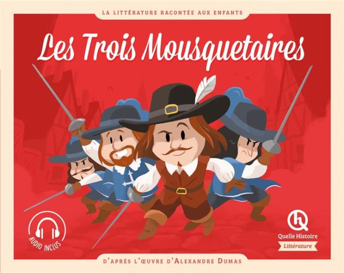 Emprunter Les Trois Mousquetaires. D'après l'oeuvre d'Alexandre Dumas livre