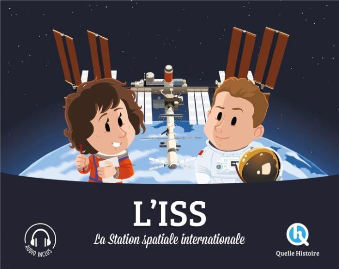 Emprunter L'ISS. La station spatiale internationale livre