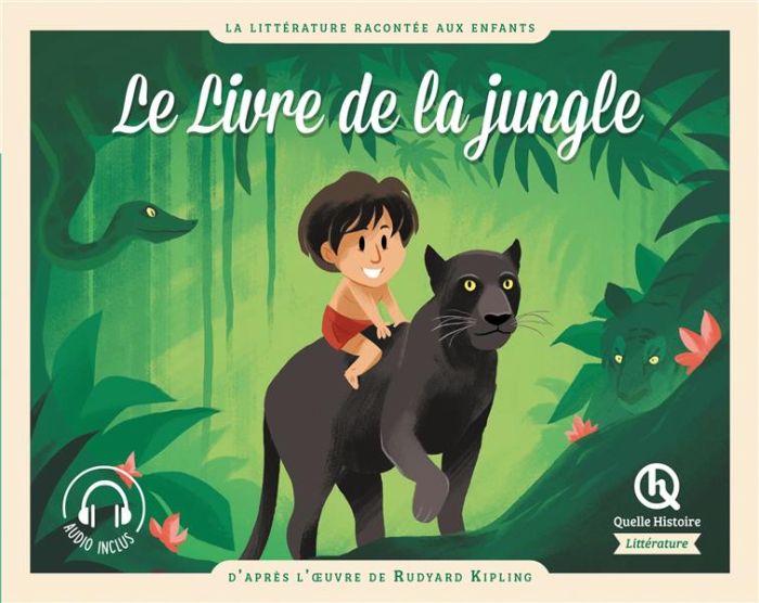 Emprunter Le livre de la jungle. D'après l'oeuvre de Rudyard Kipling livre