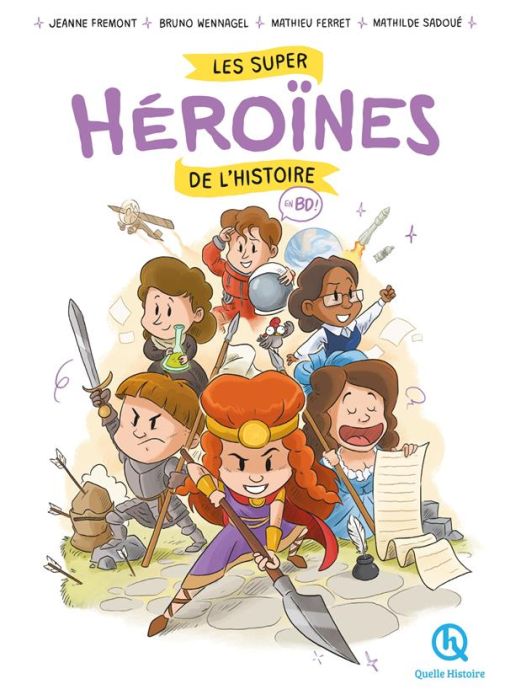 Emprunter Les super héroïnes de l'histoire en BD livre