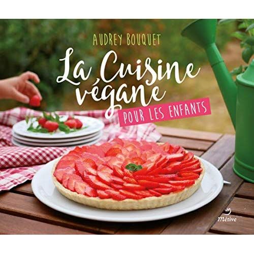 Emprunter Cuisine végane pour les enfants livre