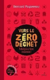 Emprunter Vers le zéro déchet. Moins c'est mieux ! livre