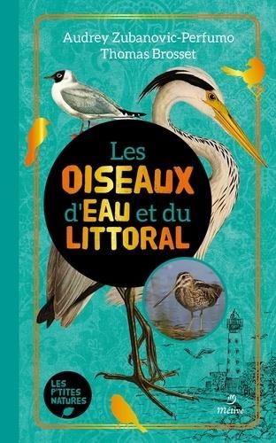 Emprunter Les oiseaux d'eau et du littoral livre