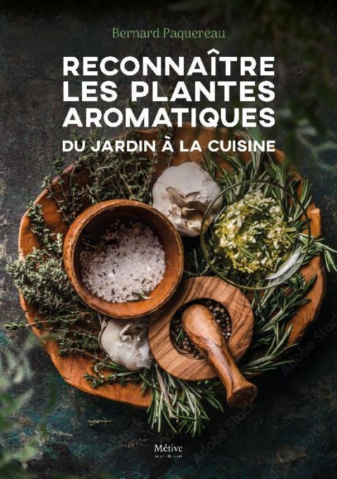 Emprunter Reconnaître les plantes aromatiques. Du jardin à la cuisine livre