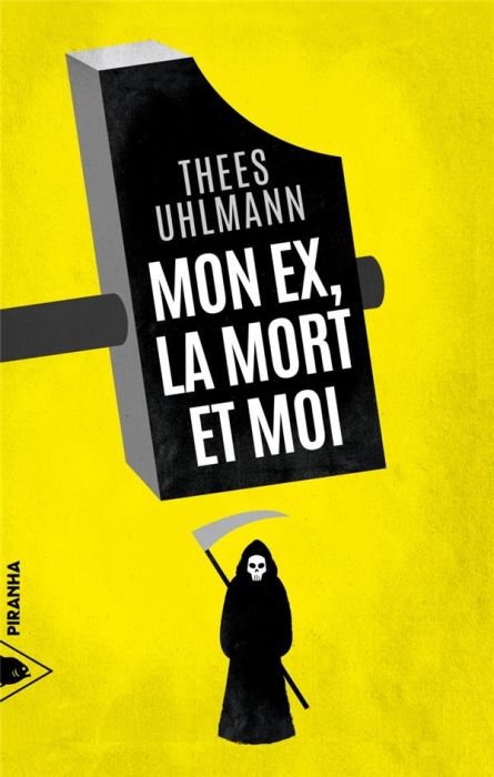 Emprunter Mon ex, la mort et moi livre