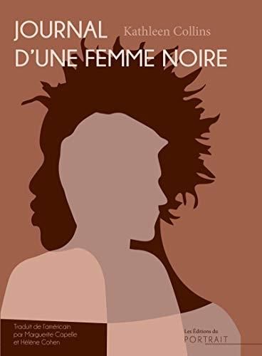 Emprunter Journal d'une femme noire. Edition livre