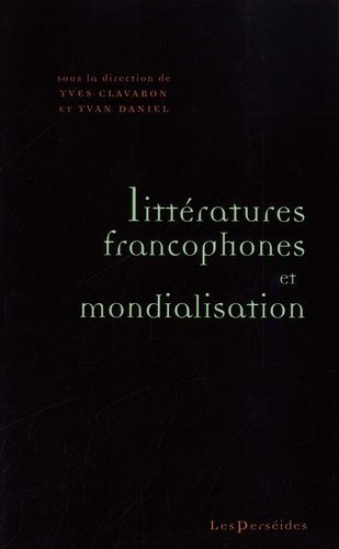 Emprunter Litteratures francophones et mondialisation livre