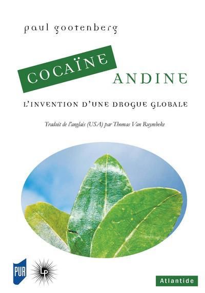 Emprunter Cocaïne Andine. L'invention d'une drogue globale livre