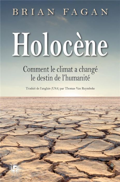 Emprunter Le long été. Comment le climat a changé le destin de l'humanité livre