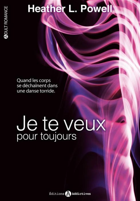 Emprunter Je te veux Tome 2 : Je te veux pour toujours livre