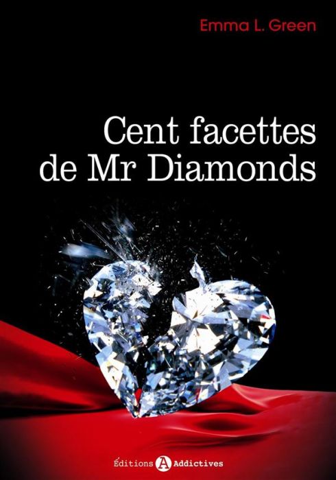 Emprunter Cent facettes de Mr Diamonds Tome 1 livre