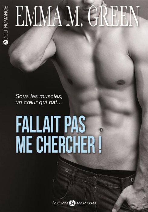 Emprunter Fallait pas me chercher Tome 1 livre