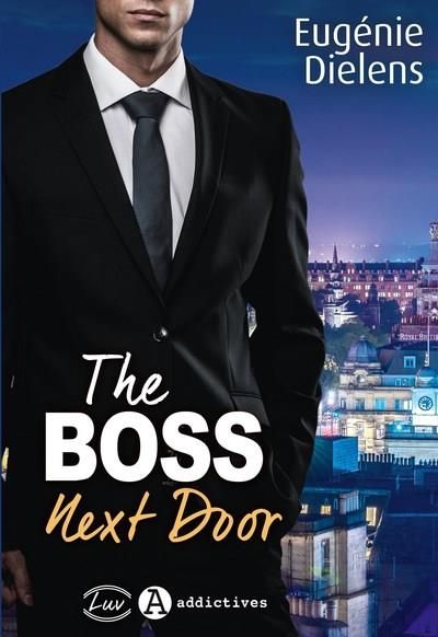 Emprunter The Boss Next Door livre