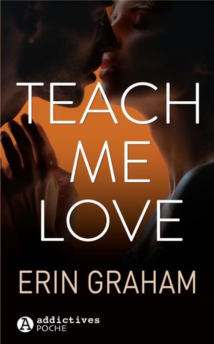 Emprunter Teach Me Love livre