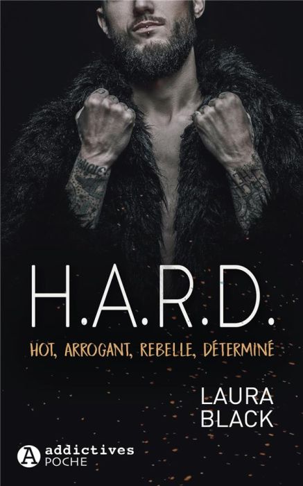 Emprunter H.A.R.D. Hot, Arrogant, Rebelle, Déterminé livre