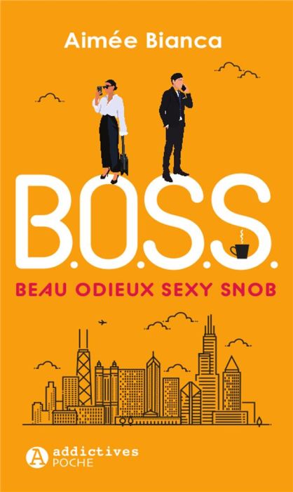 Emprunter B.O.S.S.. Beau, odieux, sexy, snob livre