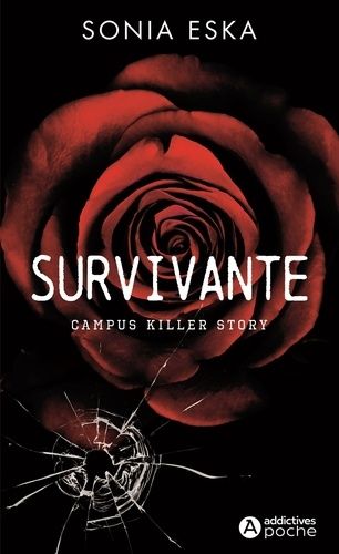 Emprunter Survivante. Campus Killer Story livre