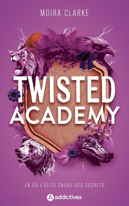 Emprunter Twisted Academy livre